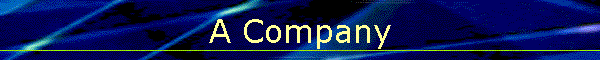 A Company